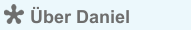 Über Daniel